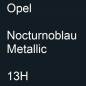 Preview: Opel, Nocturnoblau Metallic, 13H.